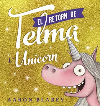 portada El Retorn de la Telma (Llibres Infantils i Juvenils - Diversos) (in Catalá)