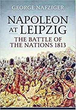 portada Napoleon at Leipzig: The Battle of the Nations 1813 (in English)