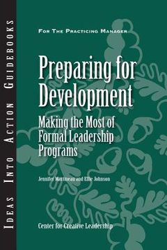 portada preparing for development: making the most of formal leadership programs (in English)