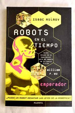 portada Robots en el Tiempo de  i. Asimov. Emperador