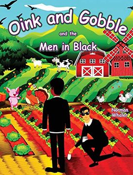 portada Oink and Gobble and the men in Black (Series Book) (en Inglés)