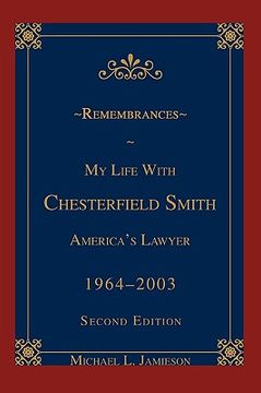 portada remembrances: my life with chesterfield smith: america's lawyer