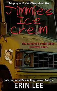 portada Jimmie's ice Cream (Diary of a Serial Killer Series) (in English)