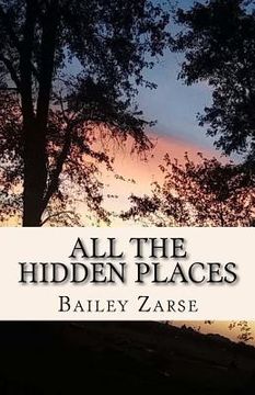 portada All the Hidden Places: A Book of Poetry (en Inglés)