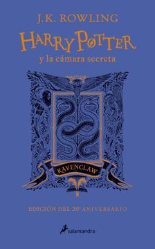 portada Harry Potter y la cámara secreta (edición Ravenclaw del 20º aniversario) (Harry Potter 2)