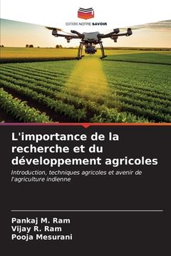 portada L'importance de la recherche et du développement agricoles (en Francés)