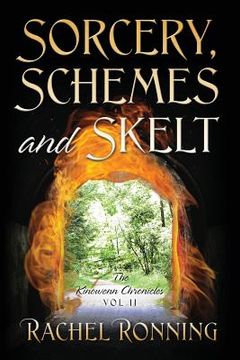 portada Sorcery, Schemes and Skelt: The Kinowenn Chronicles Vol II (en Inglés)