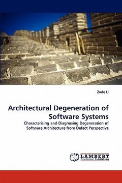 portada architectural degeneration of software systems (en Inglés)