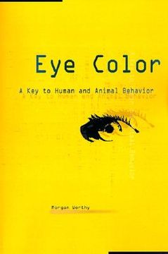 portada eye color: a key to human and animal behavior (en Inglés)