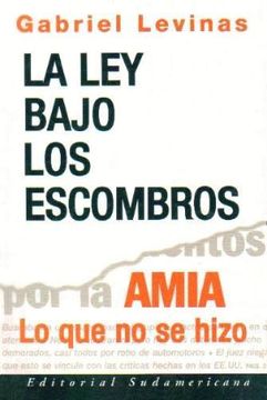 portada La ley bajo los escombros (in Spanish)