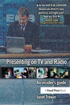 portada Presenting on tv and Radio: An Insider's Guide