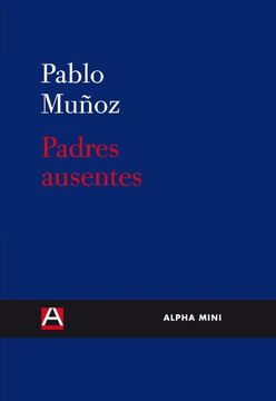 portada Padres Ausentes (in Spanish)