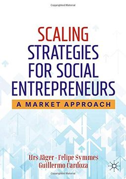portada Scaling Strategies for Social Entrepreneurs: A Market Approach (en Inglés)