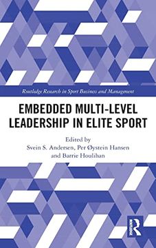 portada Embedded Multi-Level Leadership in Elite Sport (Routledge Research in Sport Business and Management) (en Inglés)