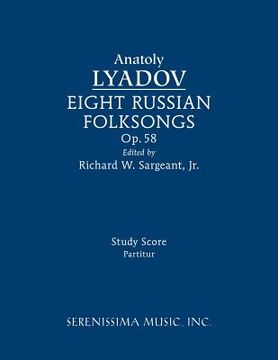 portada Eight Russian Folksongs, Op.58: Study score