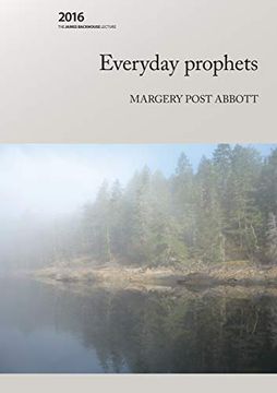 portada Everyday Prophets (Backhouse Lecture Series) (in English)