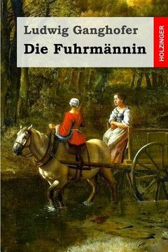 portada Die Fuhrmännin (en Alemán)