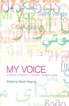 portada My Voice: A Decade of Poems from the Poetry Translation Centre