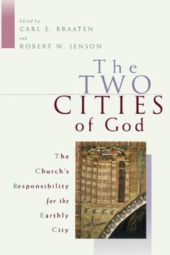 portada The two Cities of God: The Church's Responsibility for the Earthly City (en Inglés)