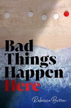 portada Bad Things Happen Here (en Inglés)