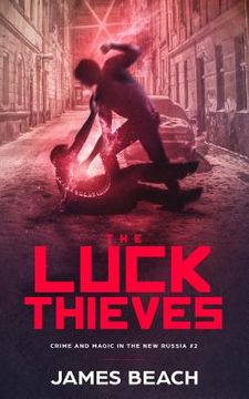 portada The Luck Thieves (en Inglés)