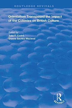 portada Orientalism Transposed: Impact of the Colonies on British Culture (en Inglés)