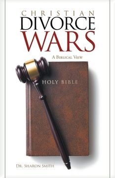 portada Christian Divorce Wars: A Biblical View (en Inglés)