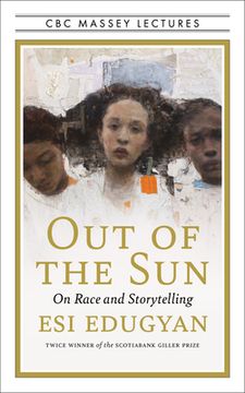 portada Out of the Sun: On Race and Storytelling (en Inglés)