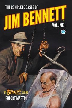 portada The Complete Cases of Jim Bennett, Volume 1 (en Inglés)