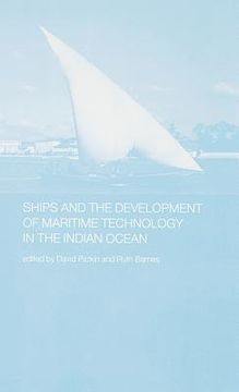 portada ships and the development of maritime technology on the indian ocean (en Inglés)