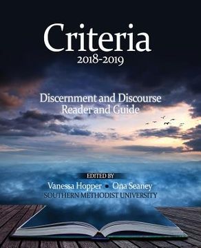 portada Criteria 2018-2019: Discernment and Discourse Reader and Guide