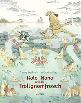portada Kolo, Nono und der Trollgnomfrosch (en Alemán)
