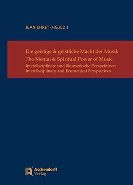 portada Die Geistige & Geistliche Macht Der Musik / The Mental & Spiritual Power of Music (in German)