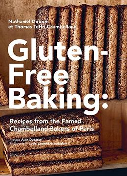 portada Gluten-Free Baking: Recipes from the Famed Chambelland Bakers of Paris (in English)