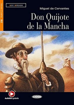 portada Don Quijote de la Mancha: Spanische Lektüre für das 5. , 6. Und 7. Lernjahr. Buch + Audio-Cd (Leer y Aprender)