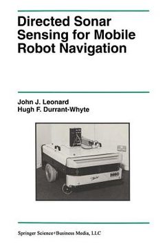 portada Directed Sonar Sensing for Mobile Robot Navigation (en Inglés)