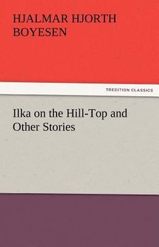 portada ilka on the hill-top and other stories