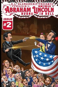 portada Abraham Lincoln Burns in Hell Issue #2 (en Inglés)