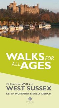 portada Walks for all Ages in West Sussex: 20 Short Walks for all the Family (en Inglés)