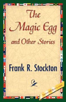 portada the magic egg and other stories (en Inglés)