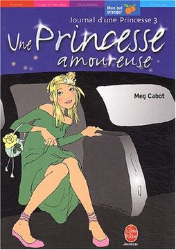portada Une Princesse Amoureuse (le Livre de Poche Jeunesse)