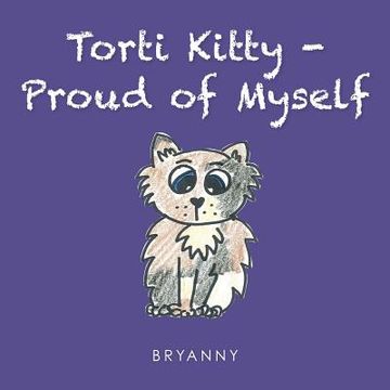 portada Torti Kitty -Proud of Myself (en Inglés)