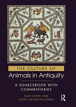 portada The Culture of Animals in Antiquity (en Inglés)