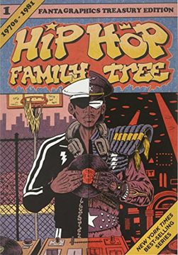 portada Hip hop Family Tree Book 1: 1970S-1981 (Hip hop Family Tree) (in English)