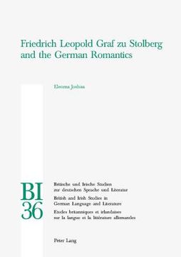 portada Friedrich Leopold Graf zu Stolberg and the German Romantics (en Inglés)
