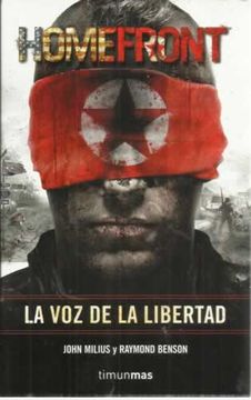 Libro Homefront. La Voz De La Libertad, Milius, John / Benson, Raymond ...