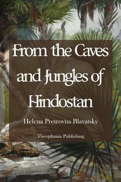 portada From the Caves and Jungles of Hindostan (in English)