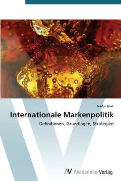 portada Internationale Markenpolitik: Definitionen, Grundlagen, Strategien