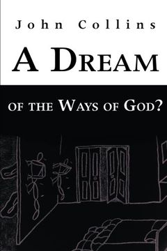 portada A Dream of the Ways of God?
