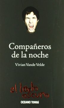 portada Compañeros de la Noche: Premio de la Asociación Estadounidense de Bibliotecas al Mejor Libro Para Jóvenes (el Lado Oscuro) (in Spanish)